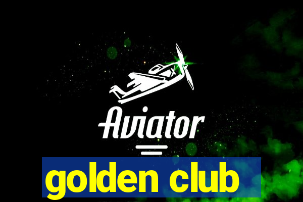 golden club