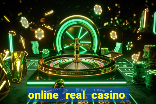 online real casino money games