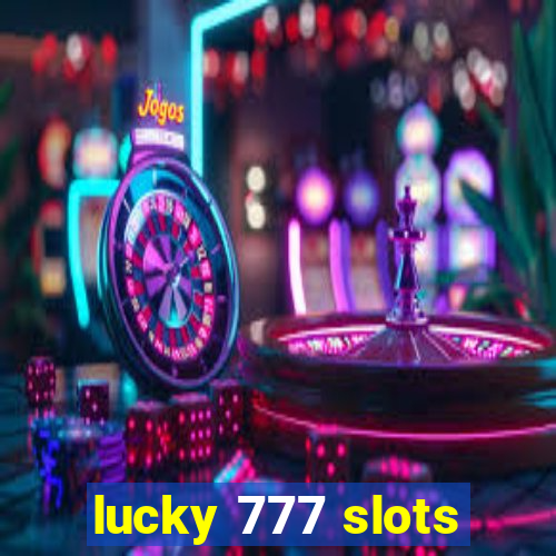 lucky 777 slots