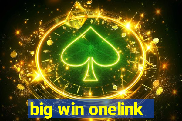 big win onelink