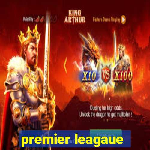 premier leagaue