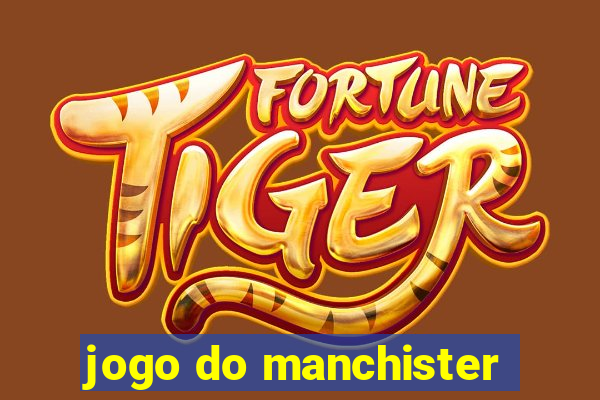 jogo do manchister