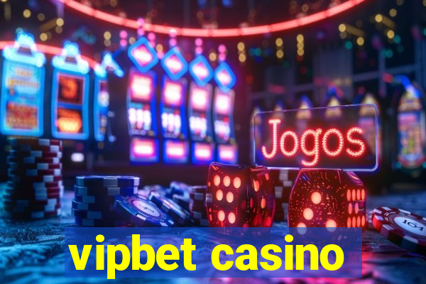 vipbet casino