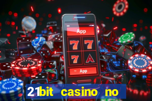 21bit casino no deposit bonus code