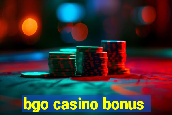 bgo casino bonus