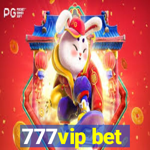 777vip bet