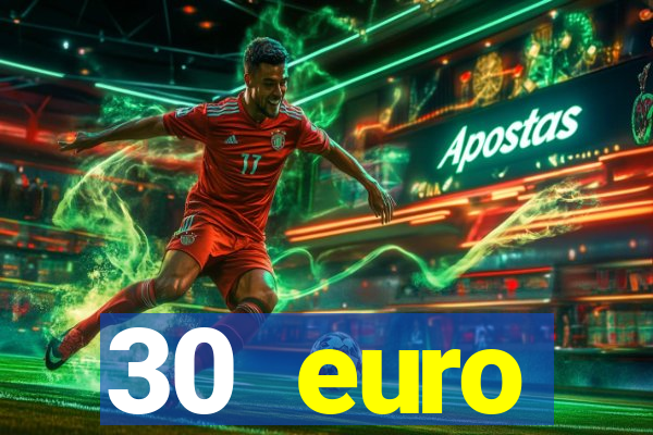 30 euro startguthaben online casino