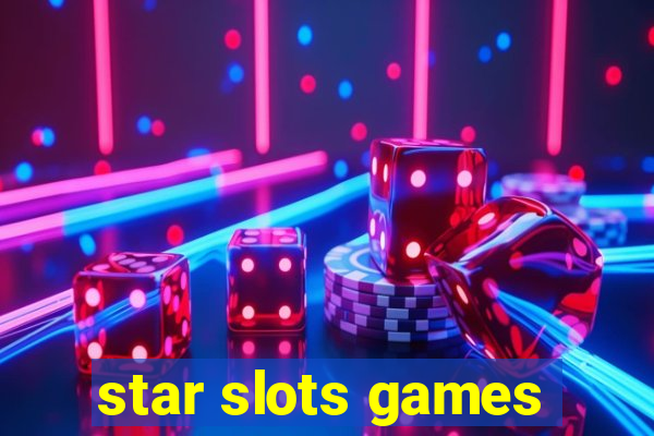 star slots games