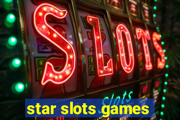 star slots games