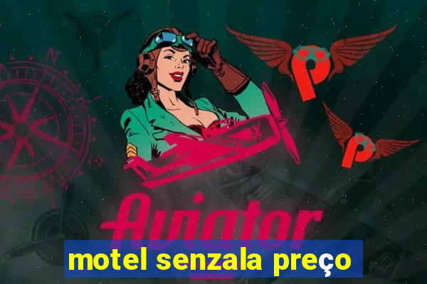 motel senzala preço