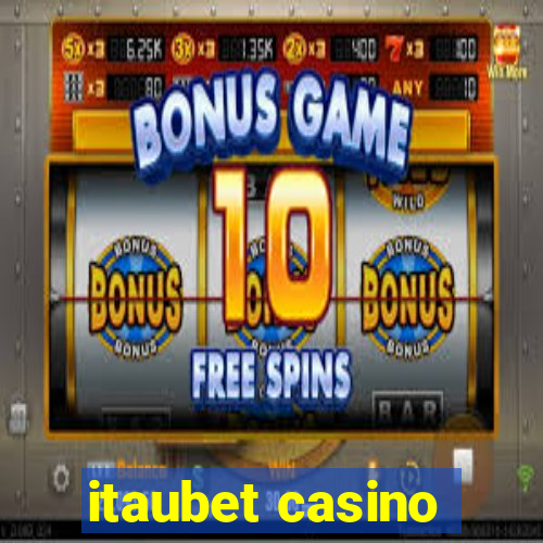 itaubet casino