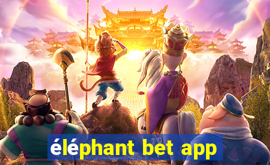 éléphant bet app