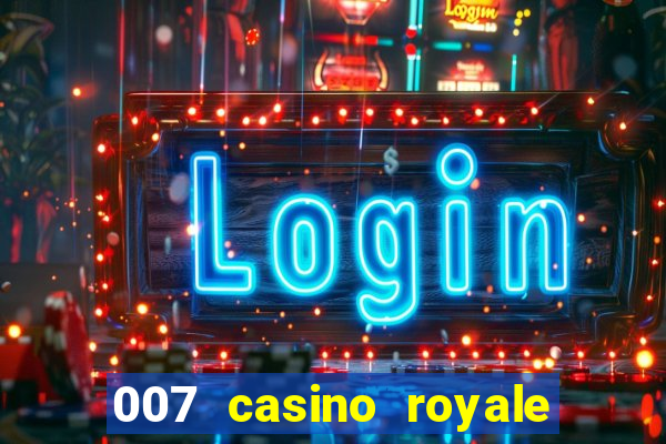 007 casino royale online hd