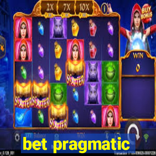 bet pragmatic