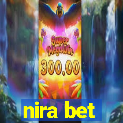 nira bet