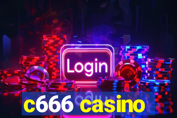 c666 casino