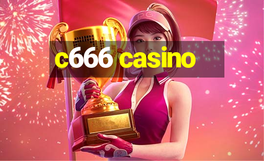 c666 casino