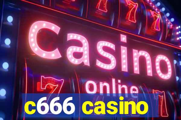 c666 casino