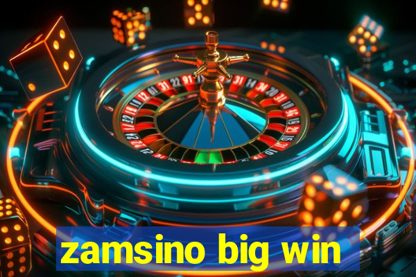 zamsino big win