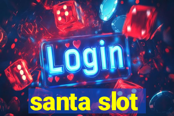 santa slot