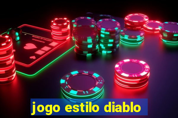 jogo estilo diablo