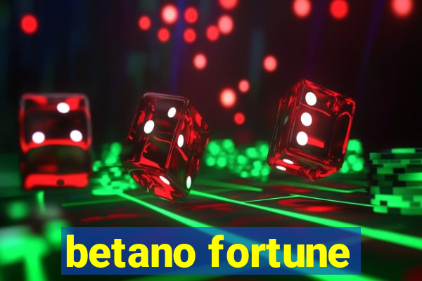 betano fortune