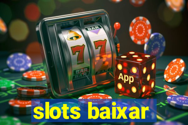 slots baixar