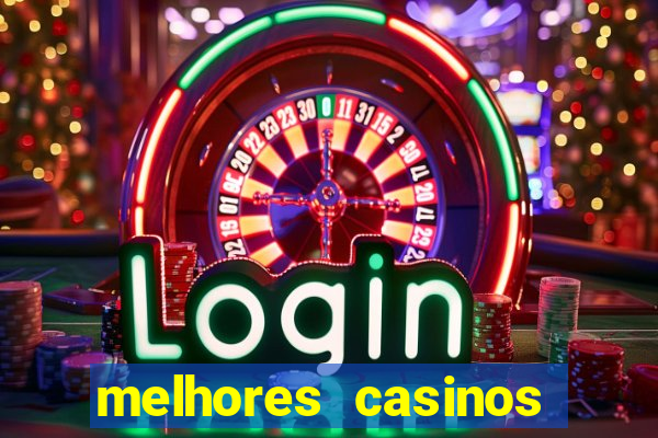 melhores casinos online com bónus de registo