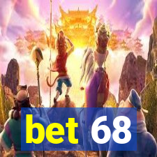 bet 68