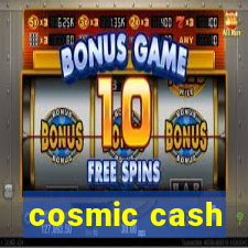 cosmic cash