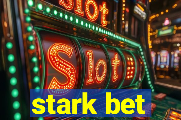 stark bet