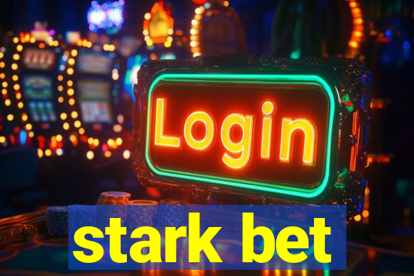 stark bet