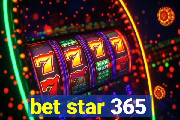 bet star 365