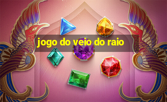 jogo do veio do raio