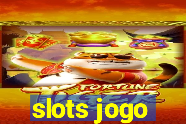 slots jogo