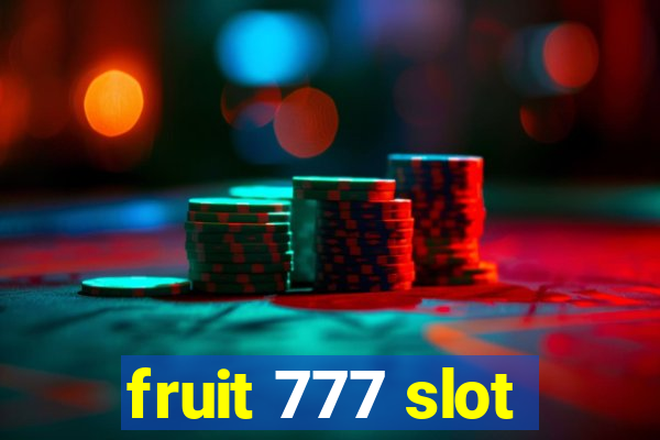 fruit 777 slot