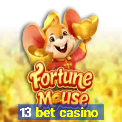 13 bet casino