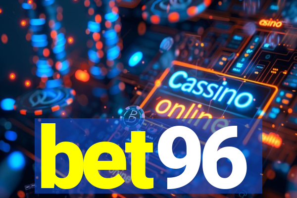 bet96