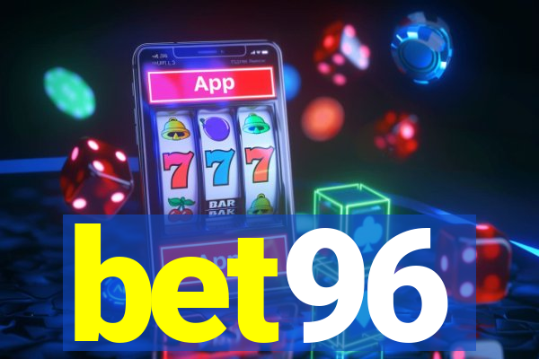 bet96