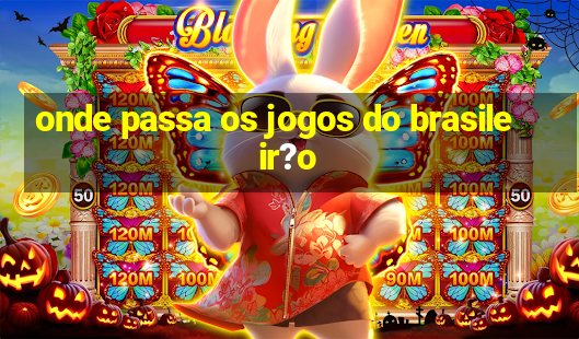 onde passa os jogos do brasileir?o