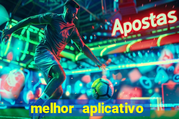 melhor aplicativo de apostas