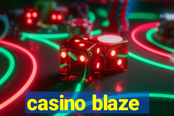 casino blaze