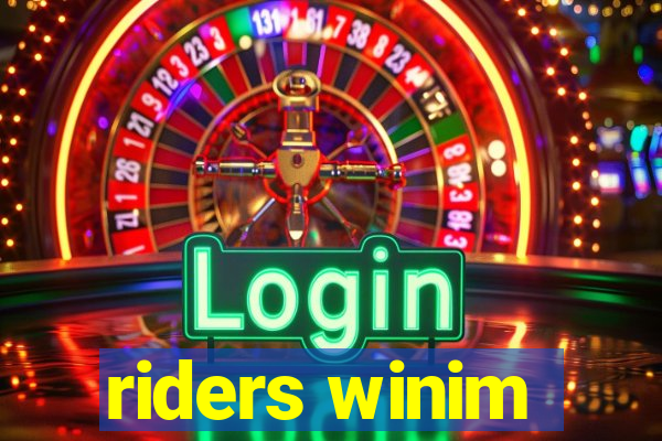 riders winim