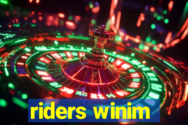 riders winim