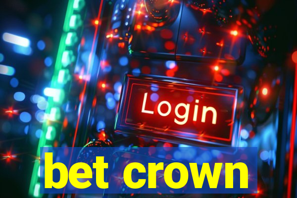 bet crown