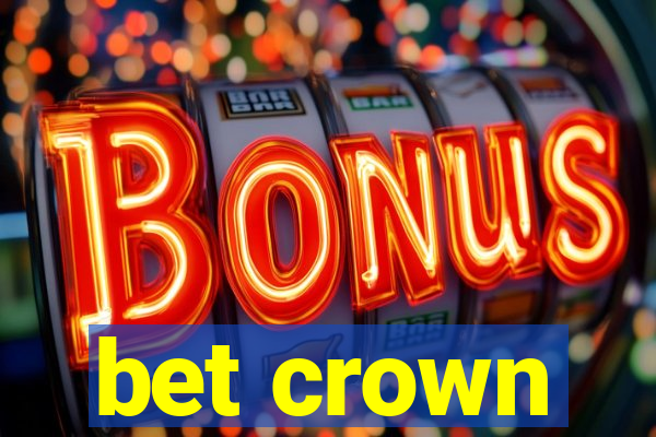 bet crown