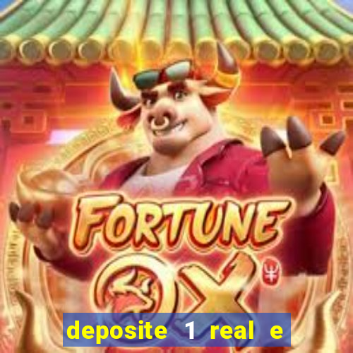 deposite 1 real e ganhe 10