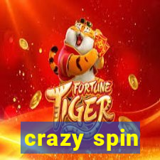 crazy spin