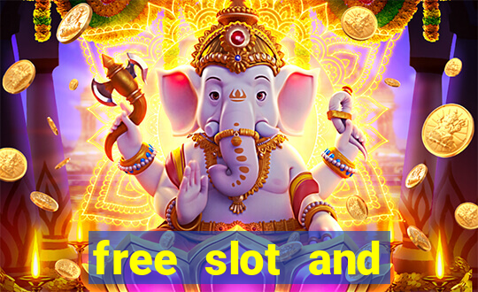 free slot and casino games