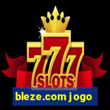 bleze.com jogo